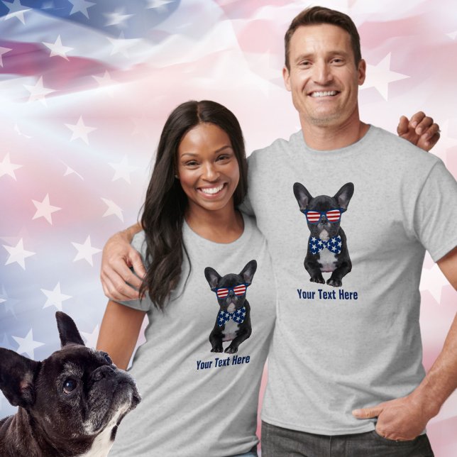 Funny French Bulldog 4th of July USA Custom T-Shirt (Creator Uploaded)