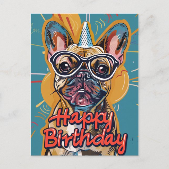 Funny French Bulldog Birthday Postcard (Front)