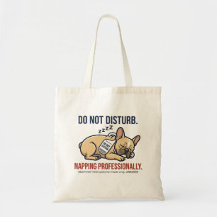 Funny French Bulldog Do Not Disturb Sleeping Frenc Tote Bag