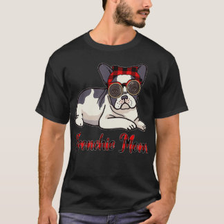 Funny French Bulldog Dog Lover Xmas Gift Mum T-Shirt