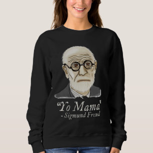 Funny Freud Psychology Sweatshirt