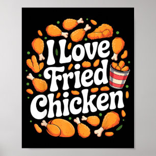 Funny Fried Chicken Art For Men Women Kids Fast Fo Poster