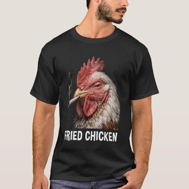 Funny Fried Chicken Smoking Bird Meme T-Shirt (Front)