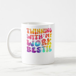 Funny Friends Twinning With My Work Bestie Spirit Coffee Mug