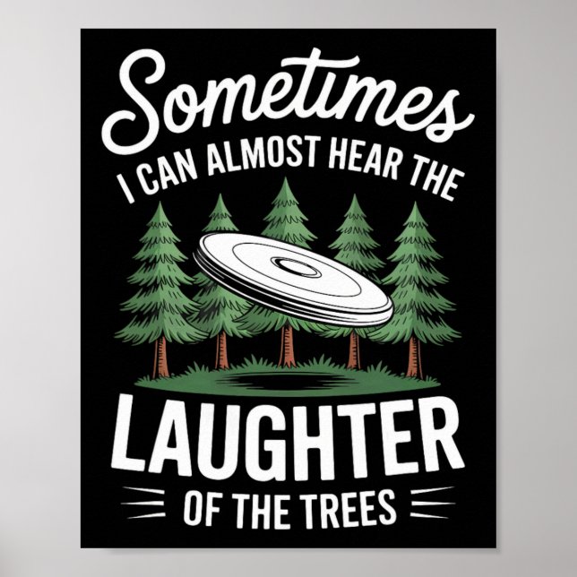 Funny Frisbee Golf Player Humour Sarcastic Disc Go Poster (Front)