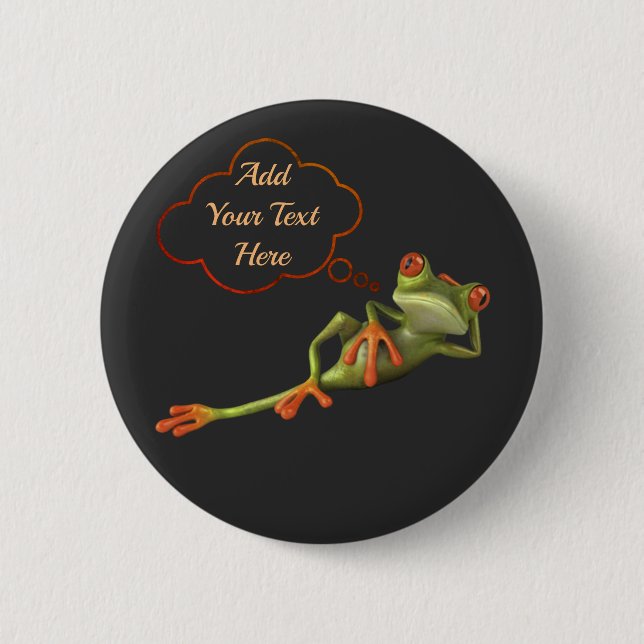 Funny frog attitude with text message or quotation 6 cm round badge (Front)
