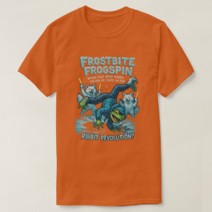 Funny frog frosbiteT-Shirt T-Shirt