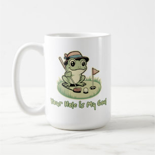 Funny Frog Golf - Your Hole is My Goal Coffee Mug