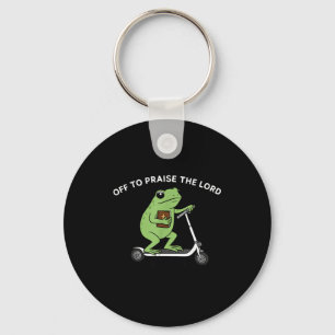 Funny Frog Off To Praise The Lord Meme Quote Funny Key Ring