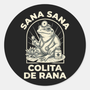 Funny Frog Sana Sana Colita De Rana Cute Mexican Classic Round Sticker