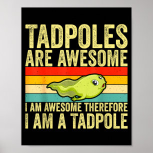 Funny Frog Tadle Lovers Design For Men Women Kids  Poster