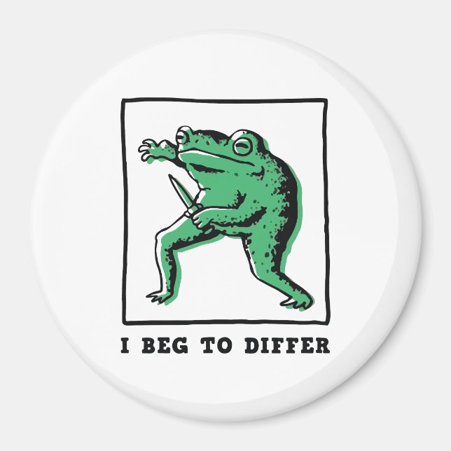 Funny Frog with Knife – "I Beg to Differ" Meme Magnet (Front)