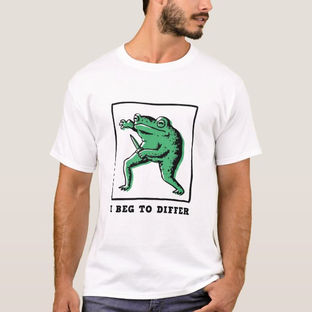 Funny Frog with Knife – "I Beg to Differ" Meme T-Shirt (Front)