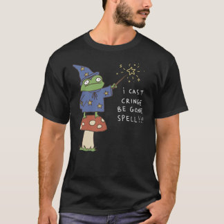 Funny Frog Wizard I Cast Cringe Be Gone Spell T-Shirt