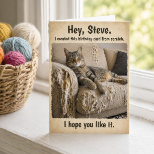 Funny From Scratch Tabby Cat Shreds Couch Birthday Card