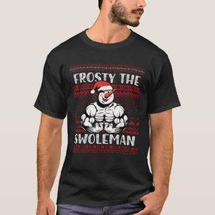 Funny Frosty the Swoleman Bodybuilder Snowman Xmas T-Shirt