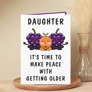 Funny Fruit Getting Old Daughter Happy Birthday Thank You Card