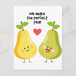 Funny fruit pun we make the perfect pear postcard