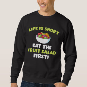 Funny Fruit Salad Costume For Fruits Lovers Sweatshirt
