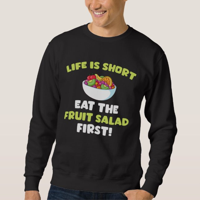 Funny Fruit Salad Costume For Fruits Lovers Sweatshirt (Front)