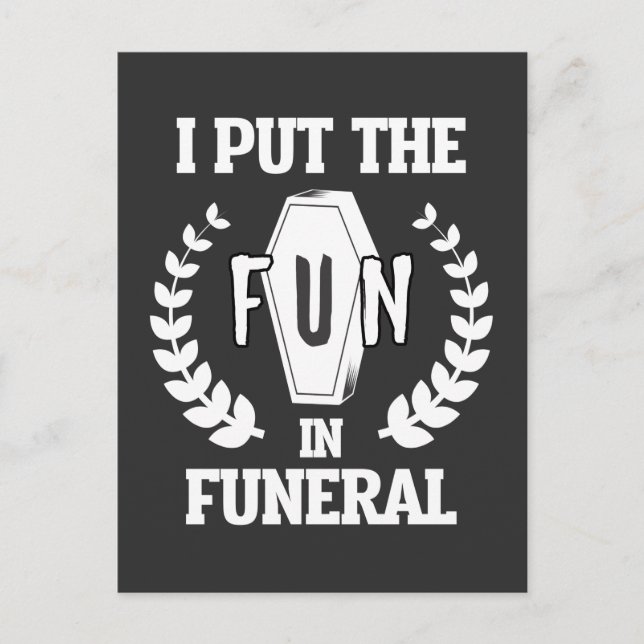 Funny Funeral Director Humour Mortician Mortuary Postcard (Front)