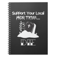Funny Funeral Director Humour Mortician Support