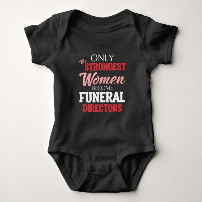 Funny Funeral Director Woman Mortician Mom Baby Bodysuit (Front)