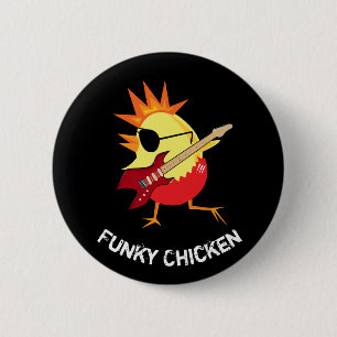 Funny Funky Chicken 6 Cm Round Badge