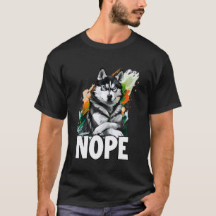 Funny Funny Husky Meme T, perfect dog walking outf T-Shirt