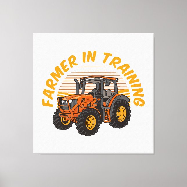Funny Future Farmer In Training Tractor Farming Canvas Print (Front)