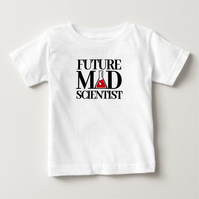 Funny Future Mad Scientist with Chemistry Beaker Baby T-Shirt (Front)