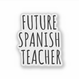 Funny future spanish teacher