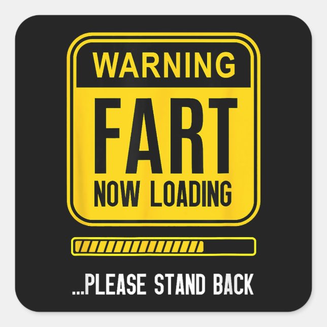 Funny Gag Square Sticker (Front)