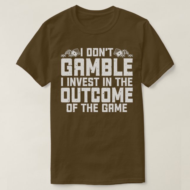 Funny Gambling Art For Men Women Gambler Poker Cas T-Shirt (Design Front)