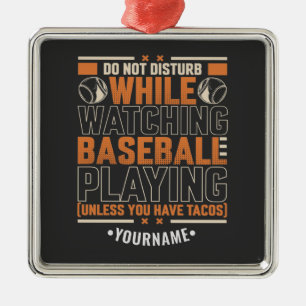 Funny Game Day Don't Disturb Unless You Have Tacos Metal Tree Decoration