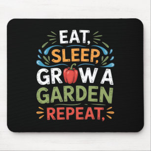 Funny Game Eat Sleep Grow A Garden Repeat Gamer De Mouse Pad
