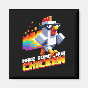 Funny Game Humor Meme Make Some Chicken Pixel Art  Magnet