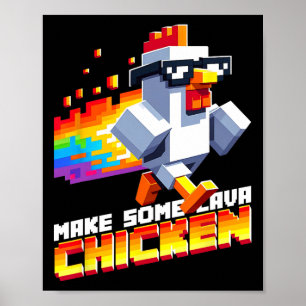 Funny Game Humor Meme Make Some Chicken Pixel Art  Poster