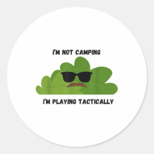Funny Gamer Gift For Dad Not A Bush Camper Video G Classic Round Sticker
