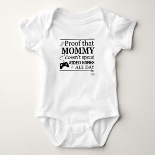 Funny Gamer Mum Baby Bodysuit - Proof Mummy Doesn'