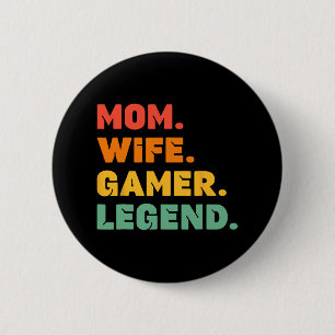 Funny Gamer Mum Wife Gamer Legend Gaming Women Vid 6 Cm Round Badge