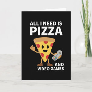 Funny Gamer Pizza Gaming Video Game Enthusiast Boy Card