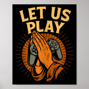 Funny Gamer Prayer Hands Controller Retro Video Ga Poster