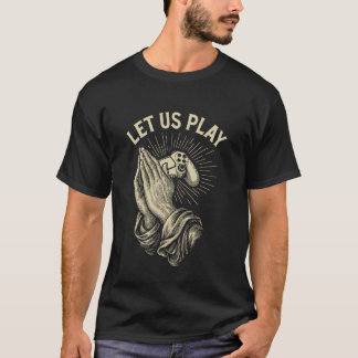 Funny Gamer Prayer Pun Video Game Controller Retro T-Shirt