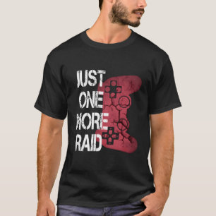 Funny Gamer Quote Gaming Video Games Gift Boys Gir T-Shirt