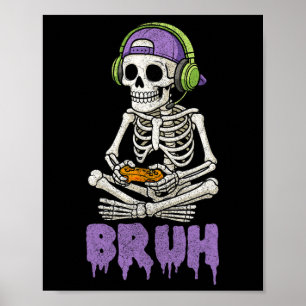 Funny Gamer Skeleton Gamer Teen Boys Video Gaming Poster