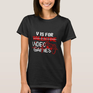Funny Gamer V Is For Video Games Boys Men Tee Vale