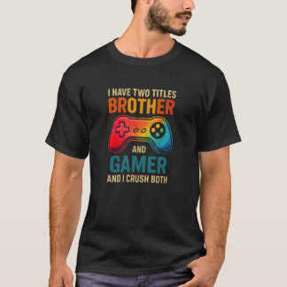 Funny Gamer Video Gaming T-Shirt