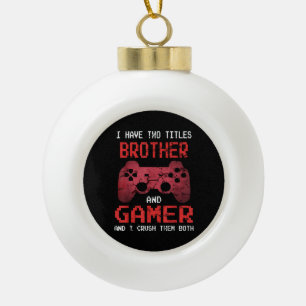 Funny Gamer Vintage Video Games For Boys Brother Ceramic Ball Christmas Ornament