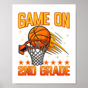 Funny Games On 2nd Grade Basketball First Day Of S Poster